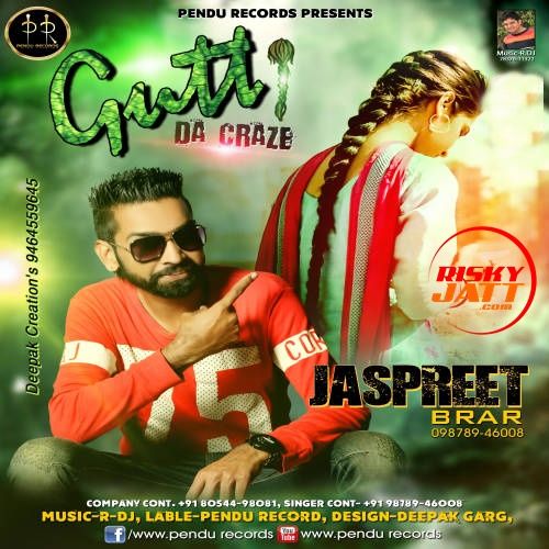 Gutt Da Craze Jaspreet Brar