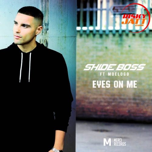 Eyes On Me Shide Boss, Moelogo