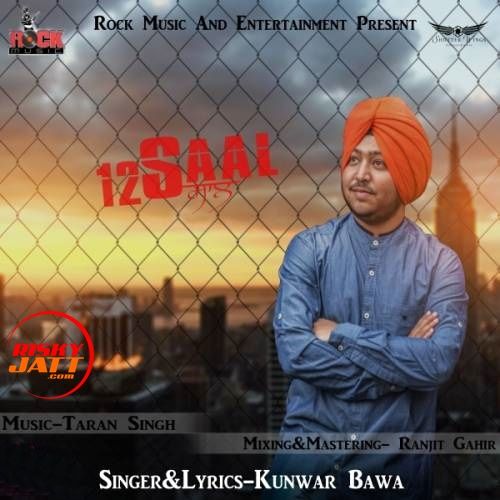 12 Saal Kunwar Bawa
