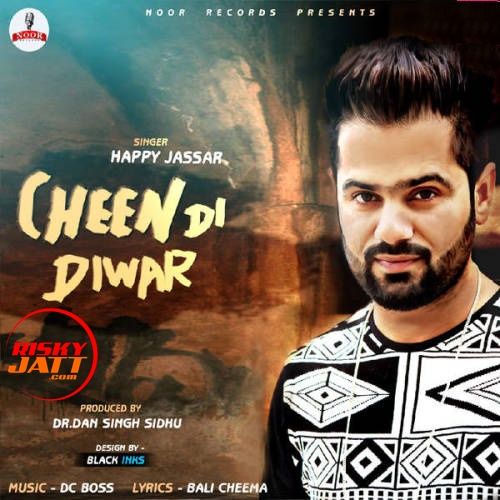 Cheen Di Diwar Happy Jassar