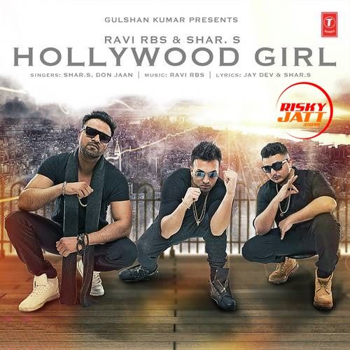 Hollywood Girl Shar S, Don Jaan