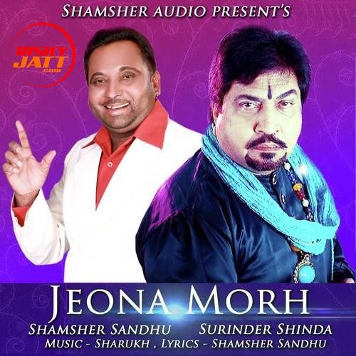 Jeona Morh Surinder Shinda, Shamsher Sandhu