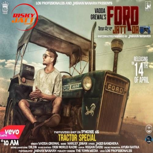 Ford Jatt Da Vadda Grewal