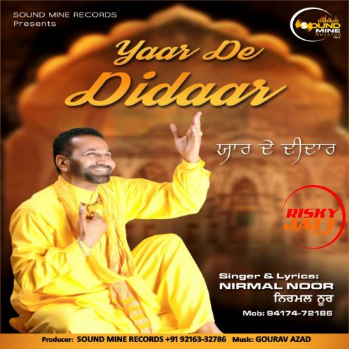 Yaar De Didaar Nirmal Noor