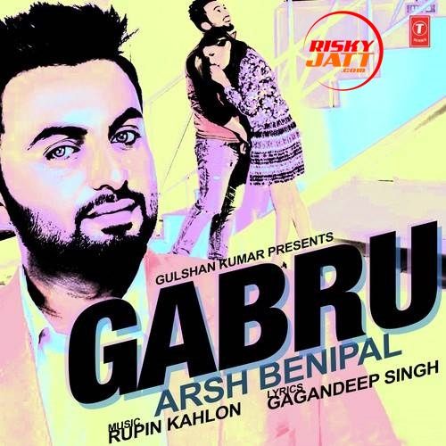 Gabru Aarsh Benipal