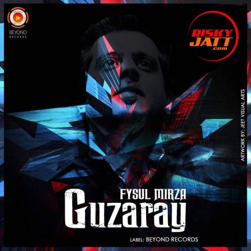 Guzaray Fysul Mirza