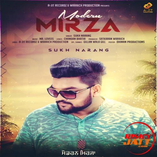 Modern Mirza Sukh Narang, MrLovees