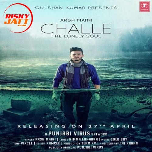 Challe Arsh Maini