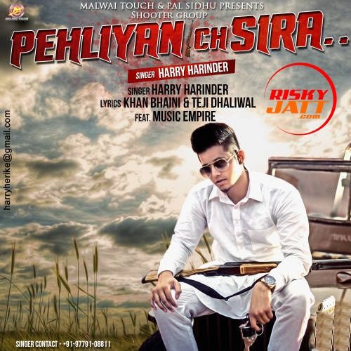 Pehliyan Ch Sirra Harry Harinder