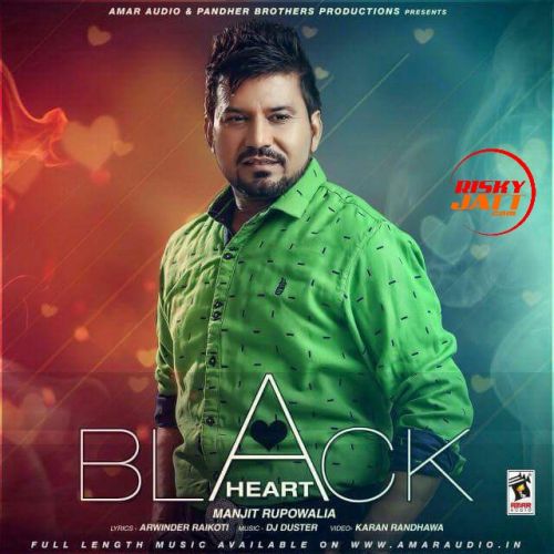 Black Heart Manjit Rupowalia