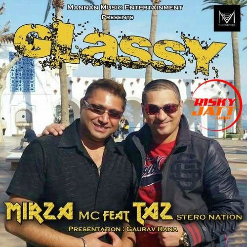 Glassy Mirza Mc, Stereo Nation
