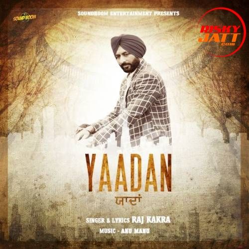Yaadan Raj Kakra