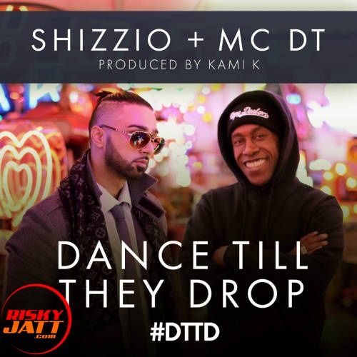 Dance Till They Drop Kami K, Shizzio
