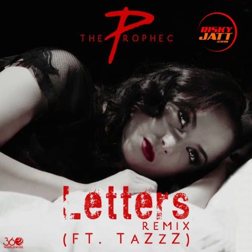 Letters The Prophec, Tazzz