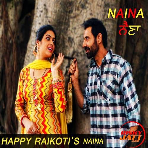 Naina Happy Raikoti