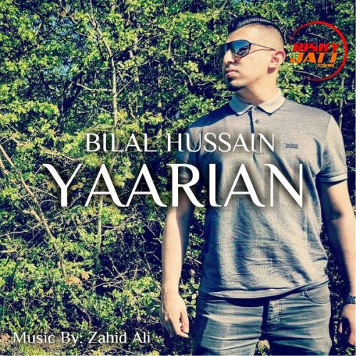 Yaarian Bilal Hussain