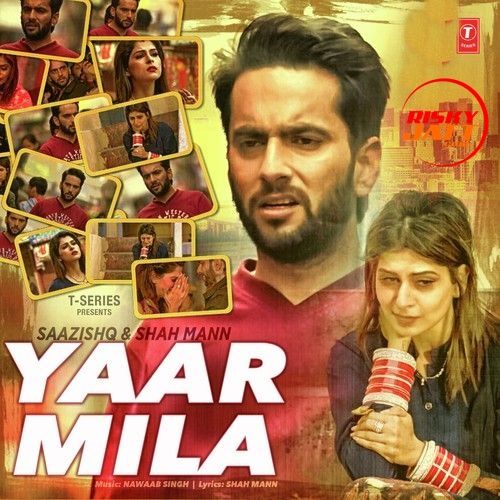 Yaar Mila Saazishq