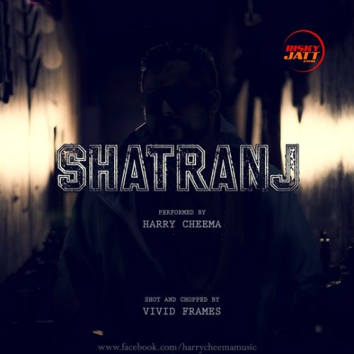 Shatranj Harry Cheema