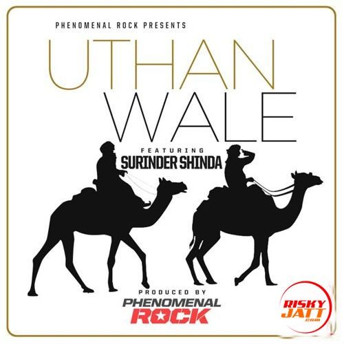Uthan Wale Surinder Shinda, Phenomenal Rock