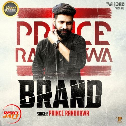 Brand Prince Randhawa