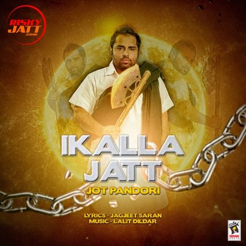 Ikalla Jatt Jot Pandori