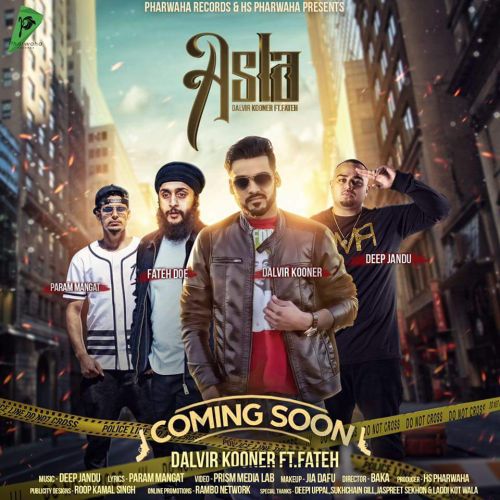 Asla Dalvir Kooner, Fateh Doe