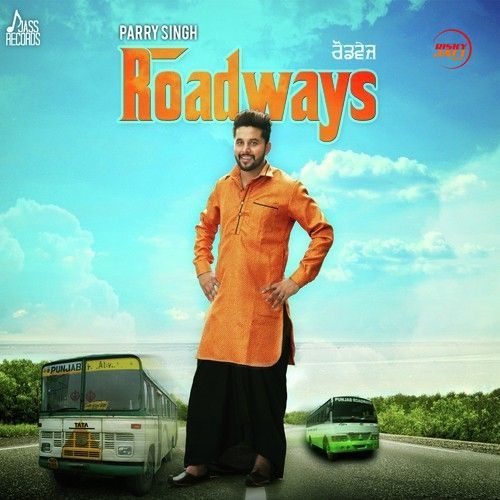 Roadways Parry Singh