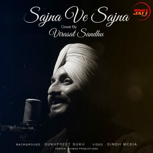 Sajna Ve Sajna Virasat Sandhu