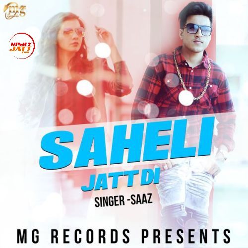 Saheli Jatt Di Saaz