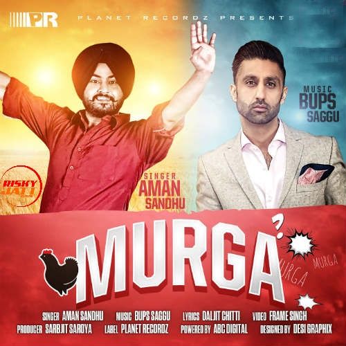 Murga Aman Sandhu, Bups Saggu