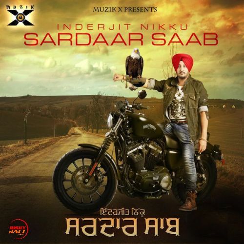 Sardaar Saab Inderjit Nikku