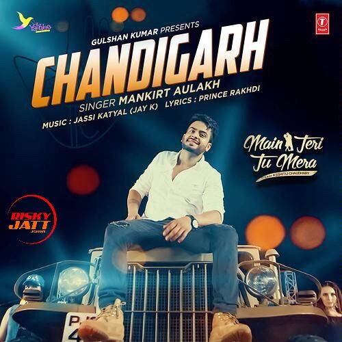 Chandigarh Mankirt Aulakh