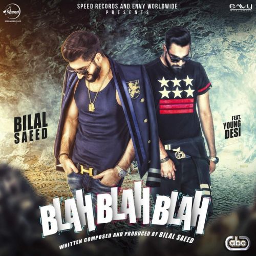 Blah Blah Blah Bilal Saeed