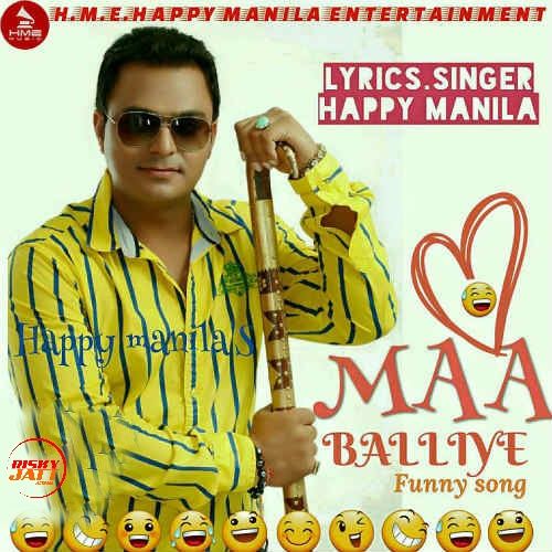 Maa Balliye Funny Song Happy Manila