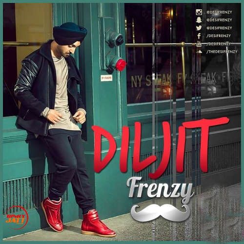 Diljit Frenzy Mashup Dj Frenzy