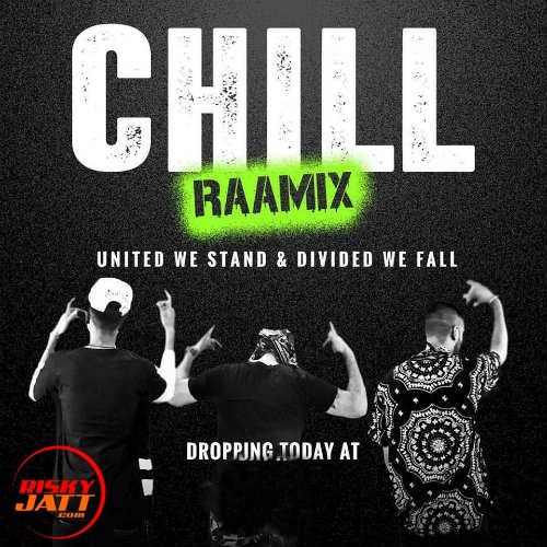 Chill Raamix Raftaar
