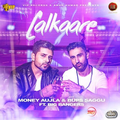 Lalkaare Money Aujla, Bups Saggu
