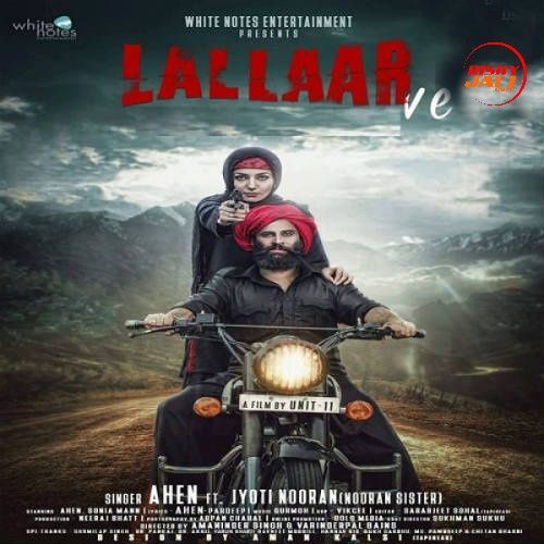 Lallaar Nooran Sisters, Ahen