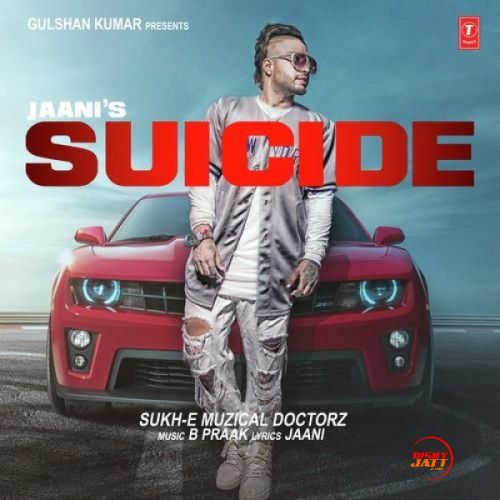 Suicide Sukhe Muzical Doctorz