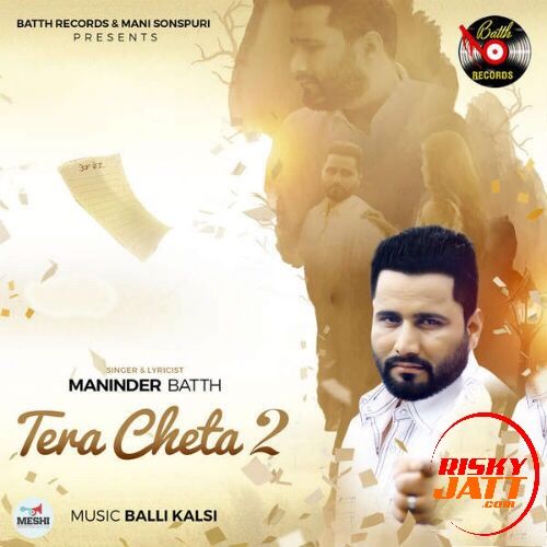 Tera Cheta 2 Maninder Batth