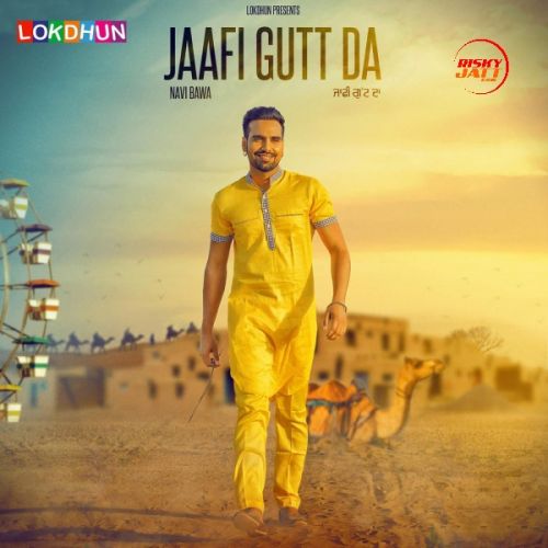 Jaafi Gutt Da Navi Bawa