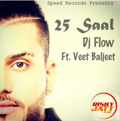 25 Saal Veet Baljit