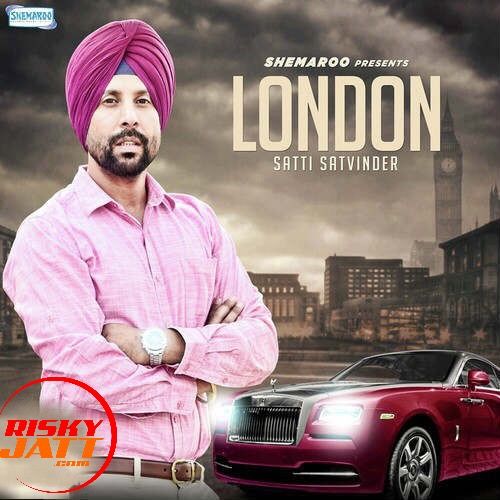 London Satti Satvinder