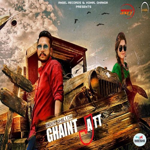 Ghaint Jatt Inder Dhillon