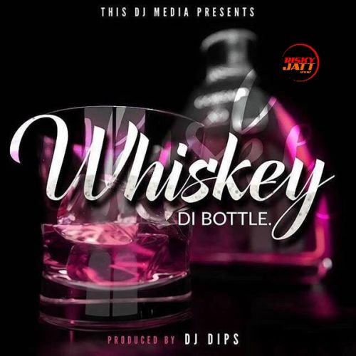 Whiskey Di Bottle Dj Dips