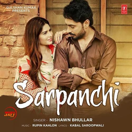 Sarpanchi Nishawn Bhullar
