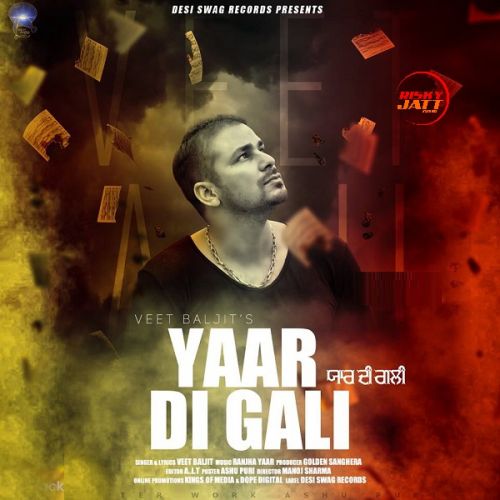 Yaar Di Gali Veet Baljit