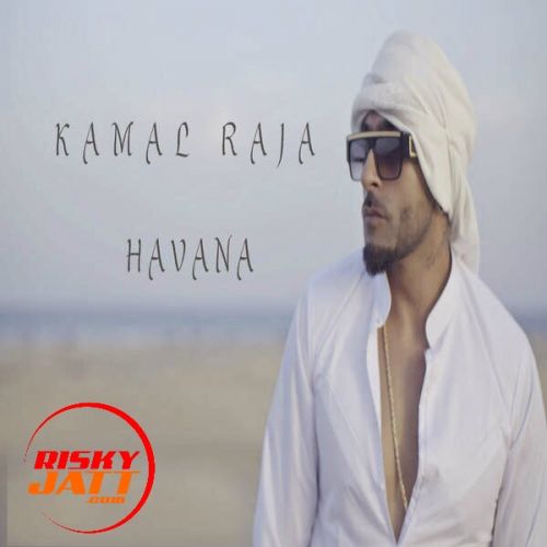 Havana Kamal Raja