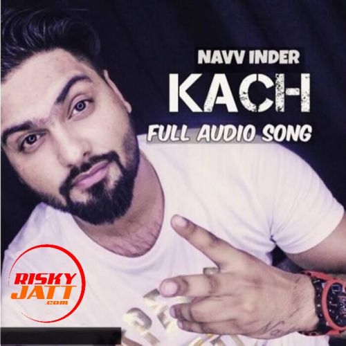 Kach Navv Inder