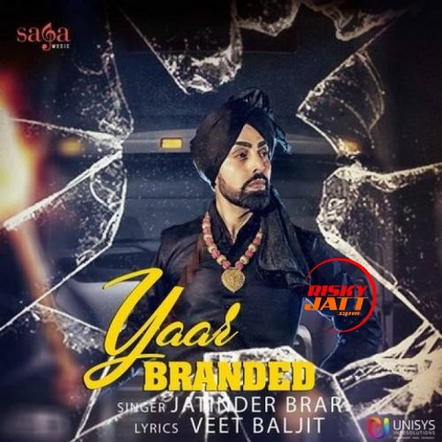 Yaar Branded Jatinder Brar